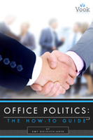How-to Guide to Office Politics